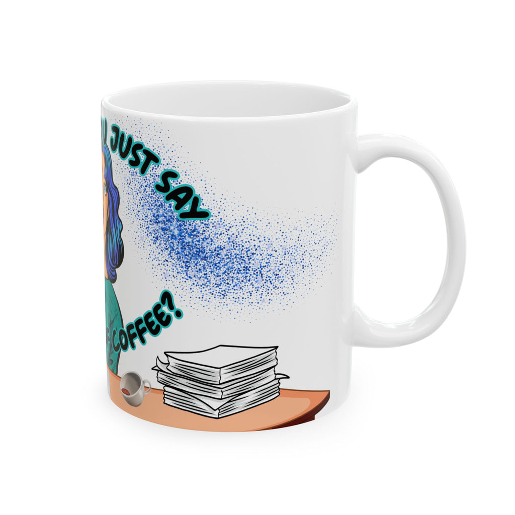 Out of Coffee Mug - Funny Ceramic Coffee Cup for Office