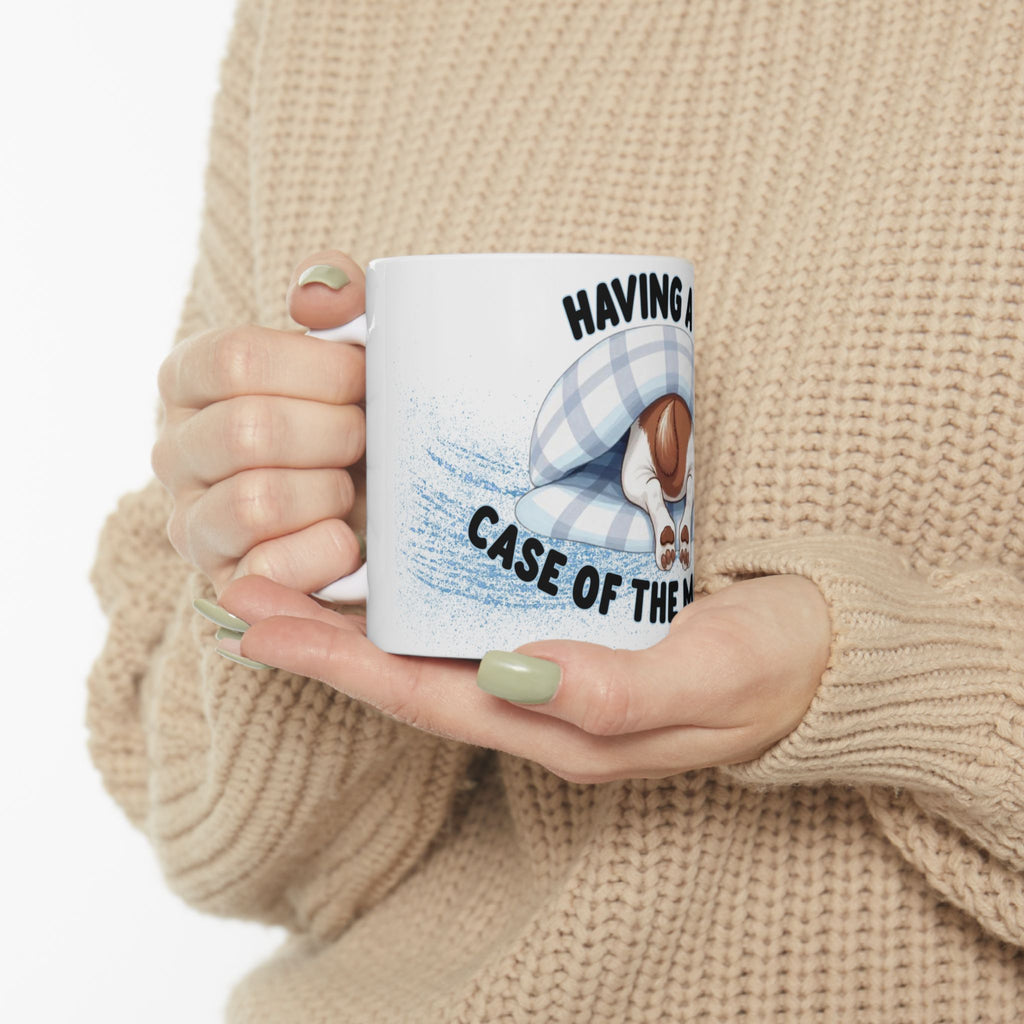Funny Dog Ceramic Mug - 'Having a Case of the Mondays' Coffee Cup