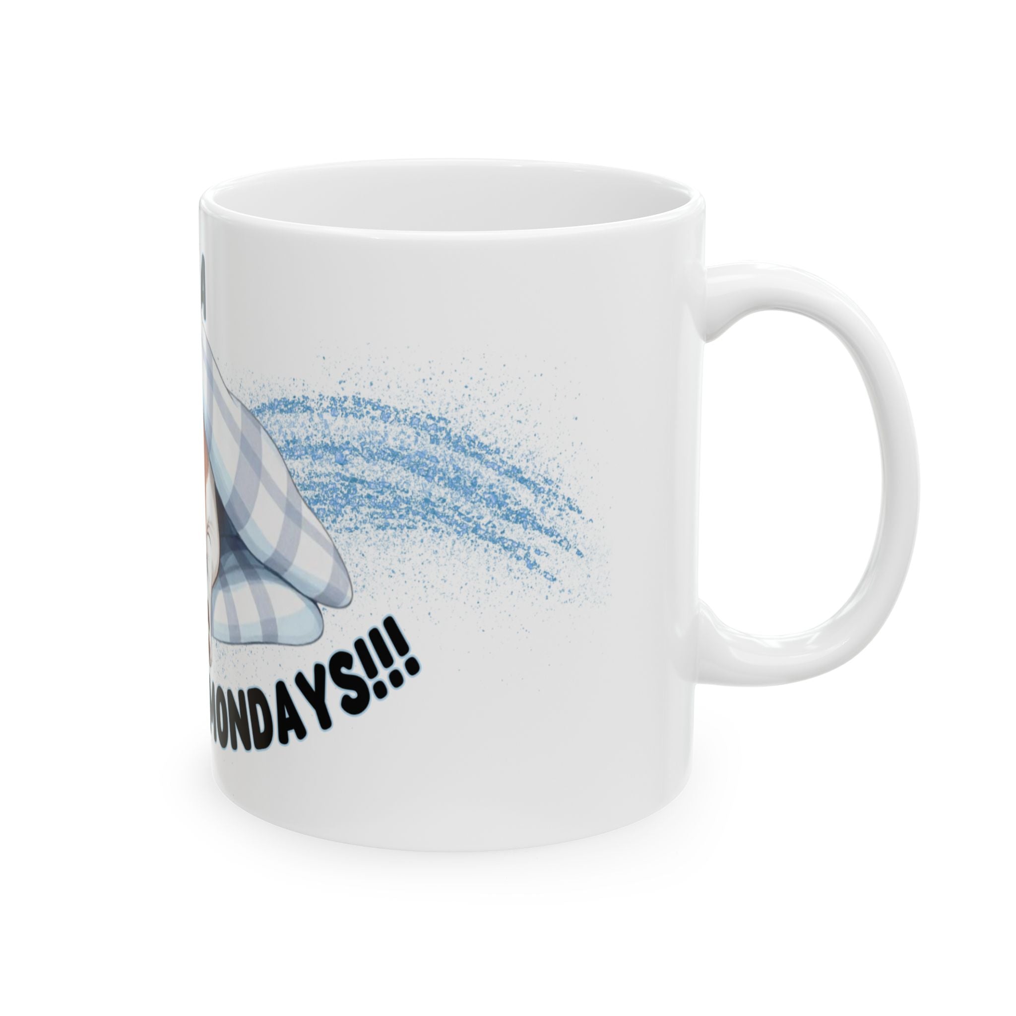 Funny Dog Ceramic Mug - 'Having a Case of the Mondays' Coffee Cup