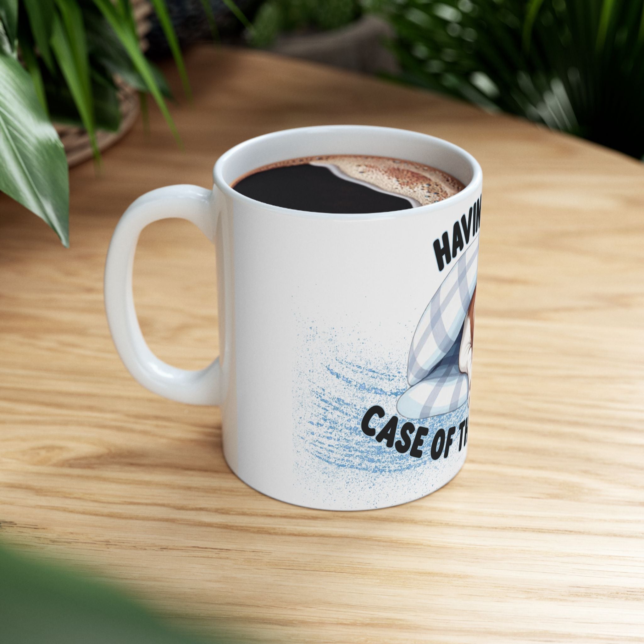 Funny Dog Ceramic Mug - 'Having a Case of the Mondays' Coffee Cup