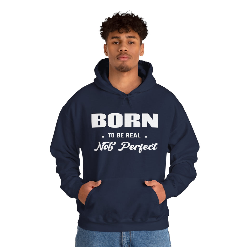 Born Real, Not Perfect, Cozy Unisex Heavy Blend Hooded Sweatshirt – Black
