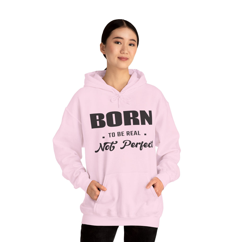 Born Real, Not Perfect, Cozy Unisex Heavy Blend Hooded Sweatshirt – White