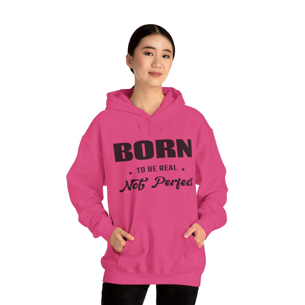 Born Real, Not Perfect, Cozy Unisex Heavy Blend Hooded Sweatshirt – White