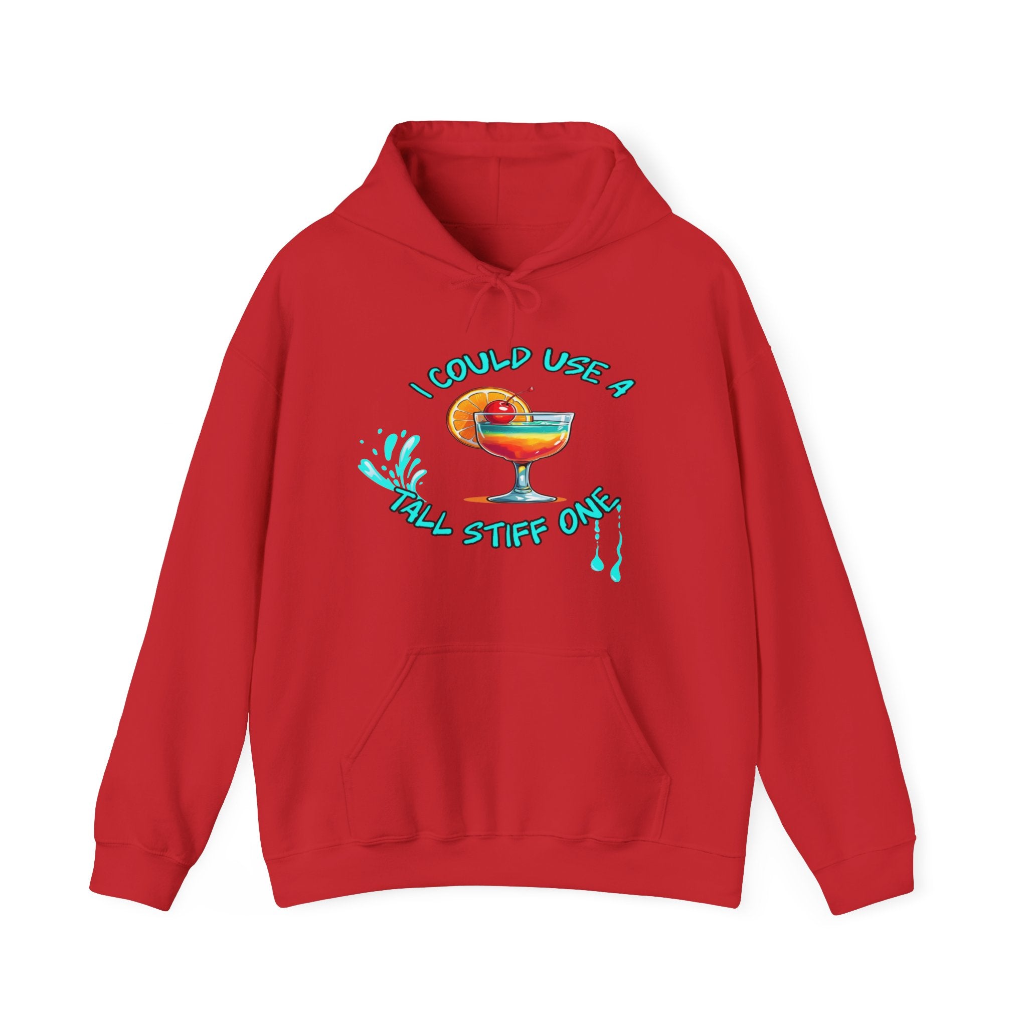 I Could Use a Tall Stiff One Hoodie | Fun Unisex Sweatshirt for Cocktail Lovers
