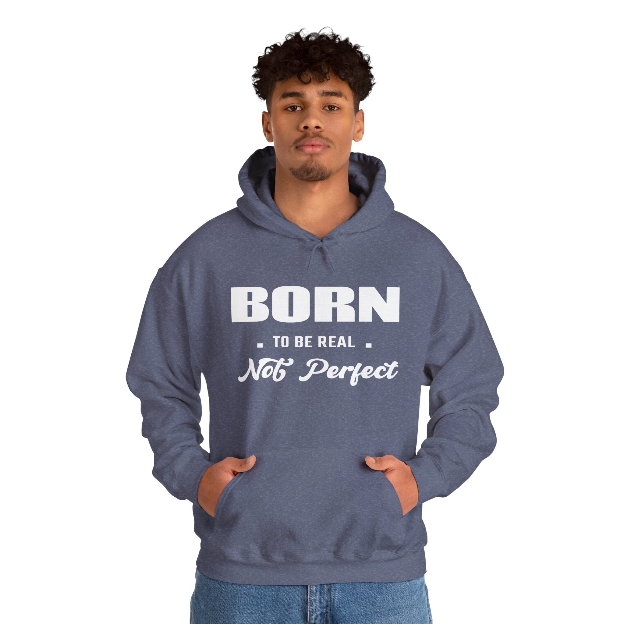 Born Real, Not Perfect, Cozy Unisex Heavy Blend Hooded Sweatshirt – Black