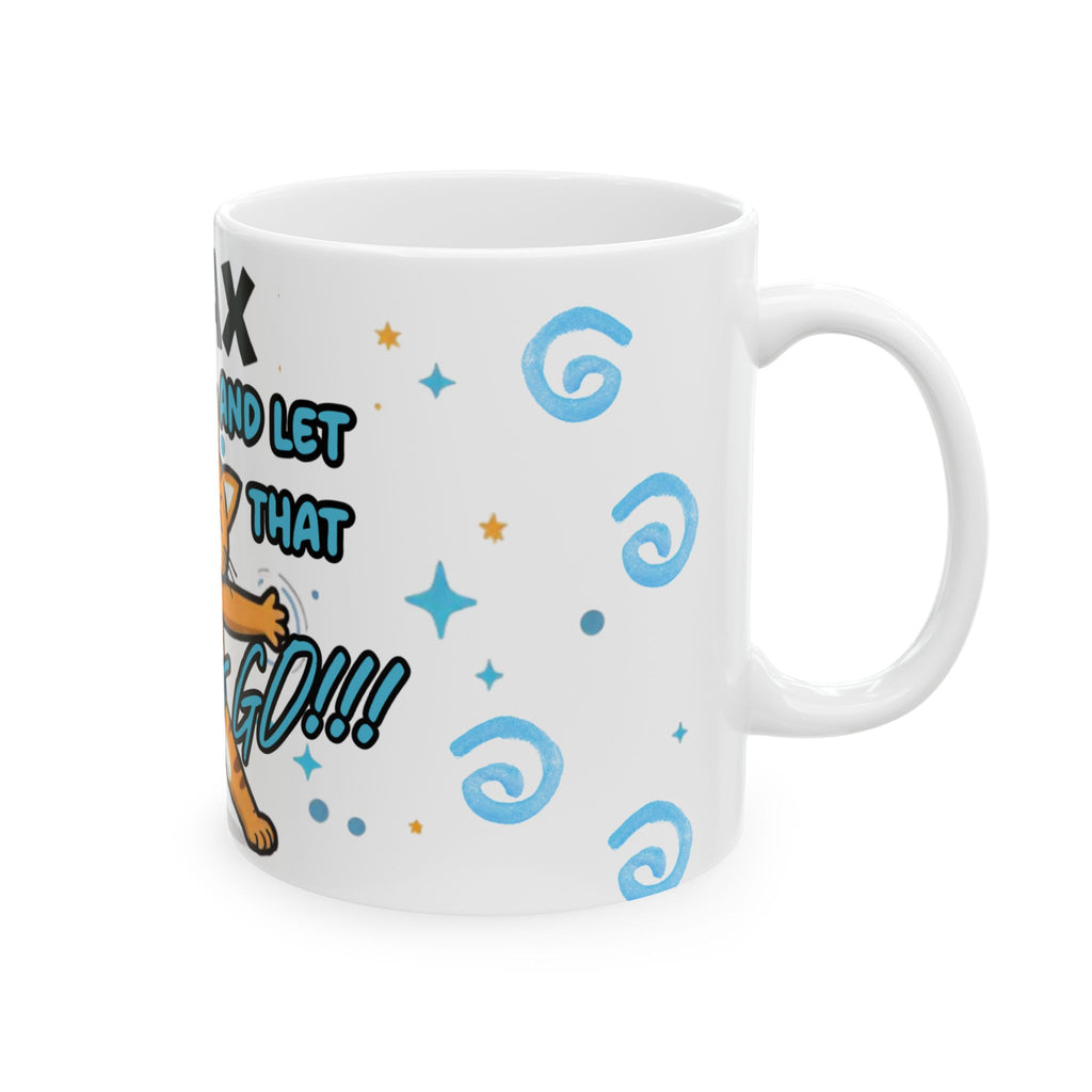 Relax and Let That Shit Go Cat Mug - Funny Ceramic Coffee Cup for Cat Lovers