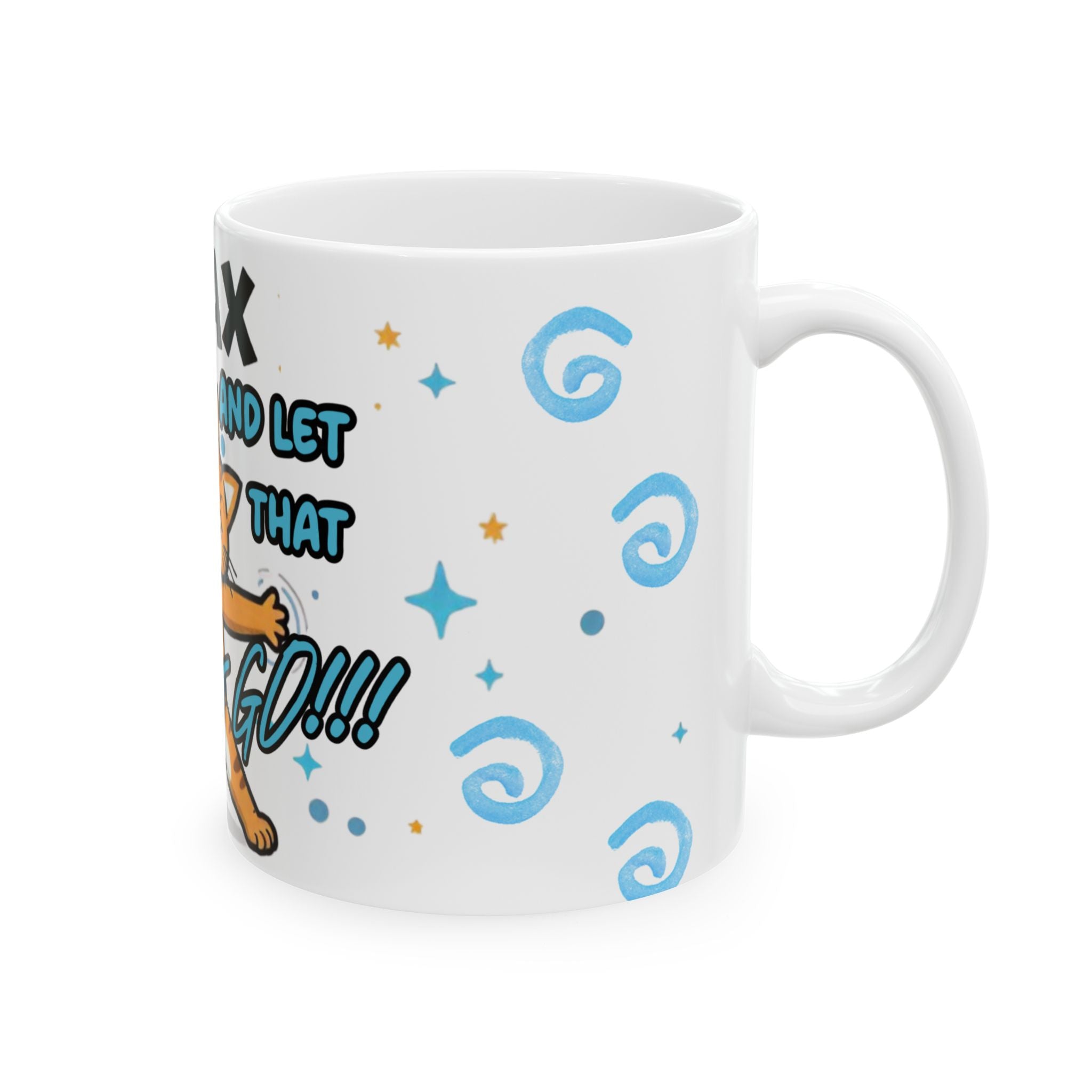 Relax and Let That Shit Go Cat Mug - Funny Ceramic Coffee Cup for Cat Lovers