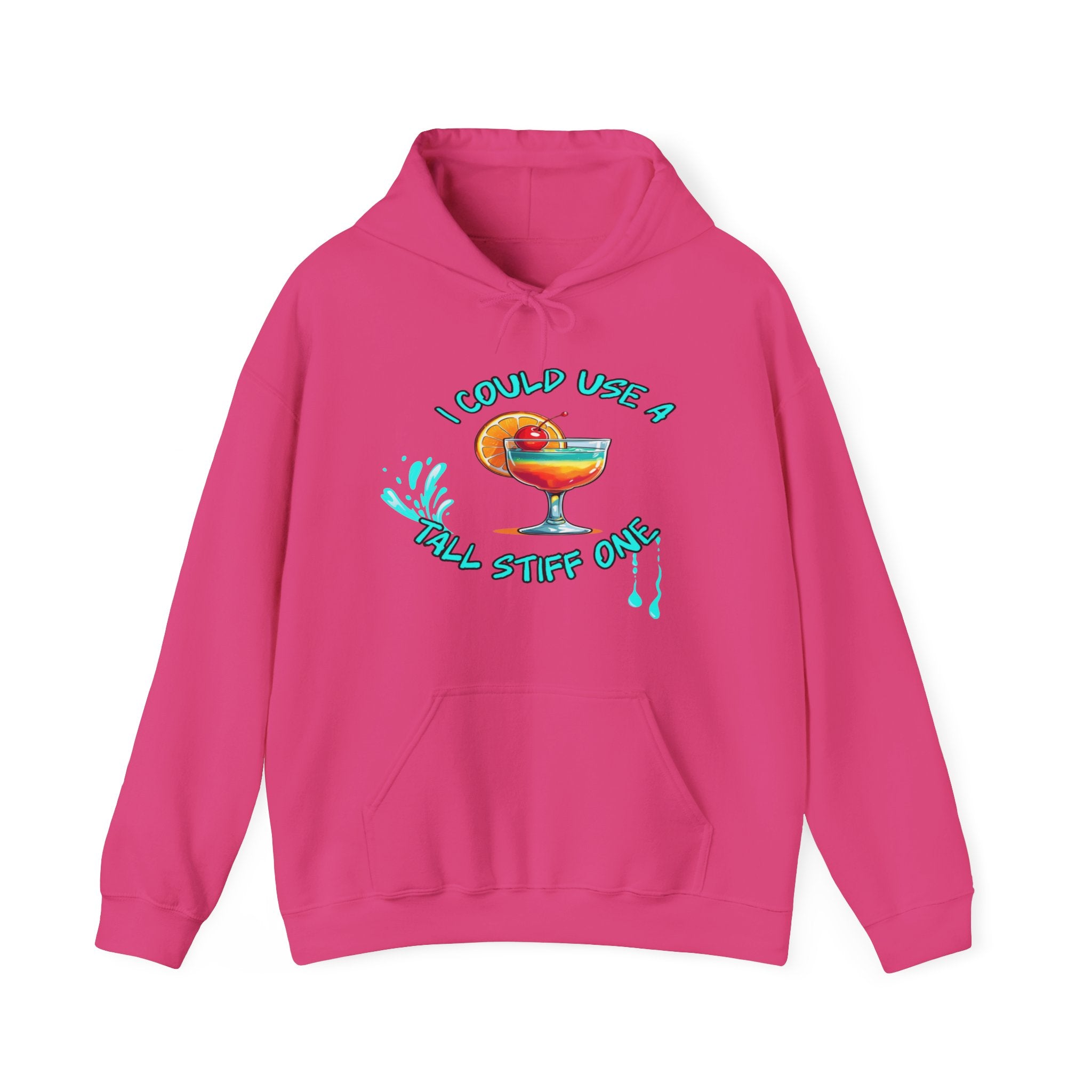 I Could Use a Tall Stiff One Hoodie | Fun Unisex Sweatshirt for Cocktail Lovers