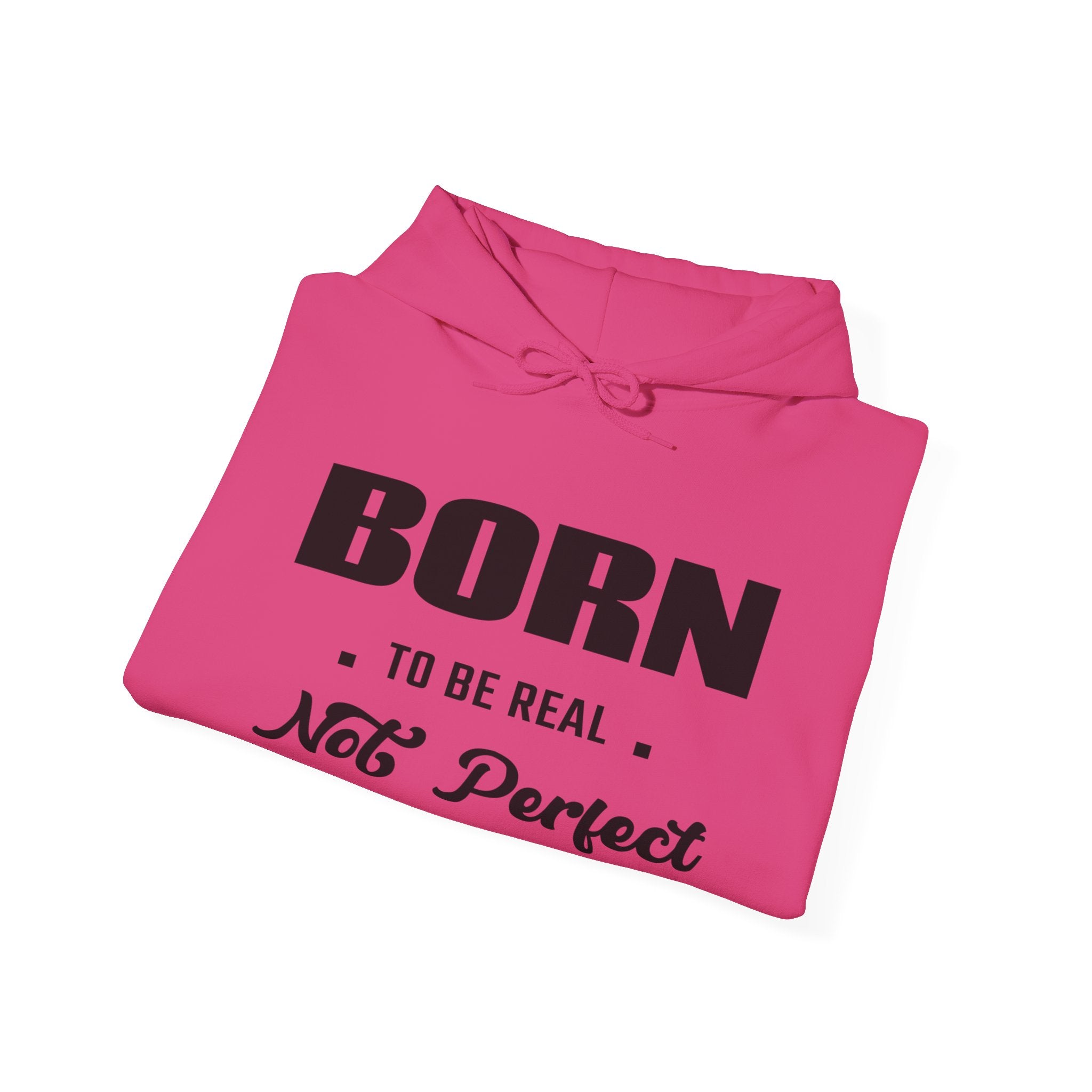Born Real, Not Perfect, Cozy Unisex Heavy Blend Hooded Sweatshirt – White